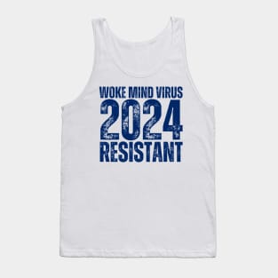 Woke Mind Virus 2024 RESISTANT Tank Top